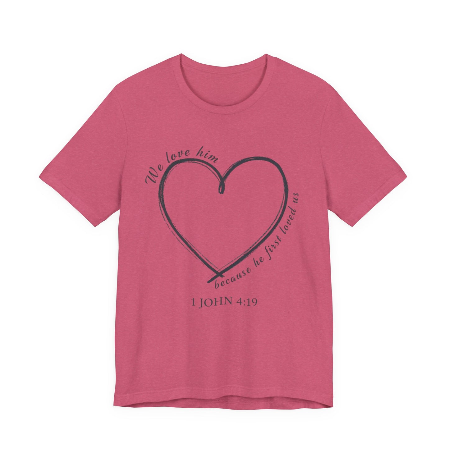 Heart T-shirt with scripture, Valentines Day or any Day