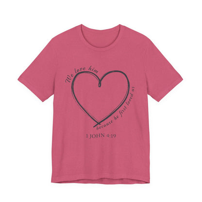 Heart T-shirt with scripture, Valentines Day or any Day