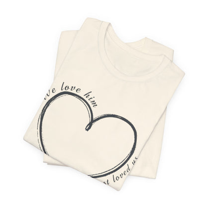 Heart T-shirt with scripture, Valentines Day or any Day