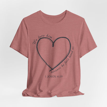 Heart T-shirt with scripture, Valentines Day or any Day