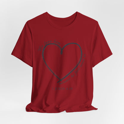 Heart T-shirt with scripture, Valentines Day or any Day