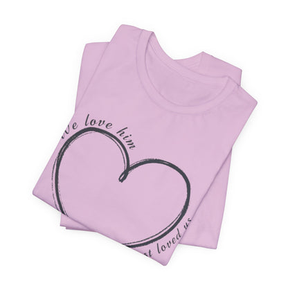 Heart T-shirt with scripture, Valentines Day or any Day